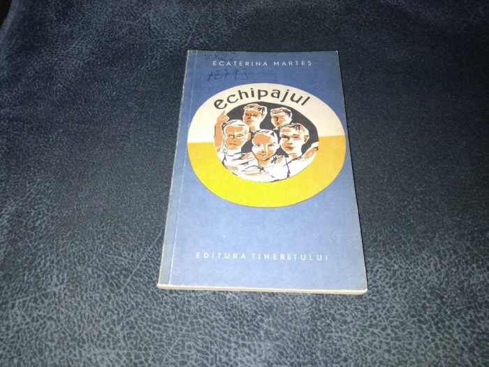 ECATERINA MARTES - ECHIPAJUL