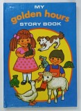 MY GOLDEN HOURS , STORY BOOK , ANII '70 , MICA INSEMNARE PE COPERTA INTERIOARA