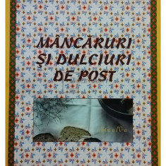 Garoafa Coman - Mancaruri si dulciuri de post, editia a IV-a (editia 2001)