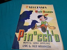 PINOCCHIO * PARTITURĂ MUZICALĂ * WALT DISNEY/ ANII 1940 * 54