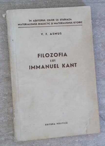 FILOZOFIA LUI IMMANUEL KANT-V.F. ASMUS-258743