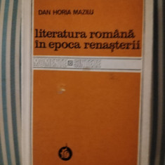 Dan Horia mazilu Literatura romana in epoca Renasterii, ed. princeps