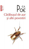 Cărăbuşul de aur şi alte povestiri (Top 10+) - Paperback brosat - Edgar Allan Poe - Polirom