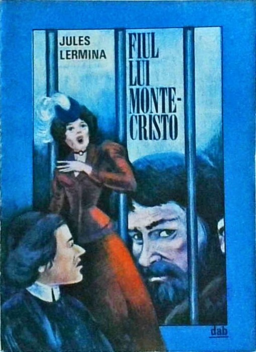 Jules Lermina - Fiul lui Monte-Cristo