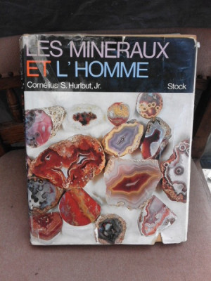 Les mineraux et l&amp;#039;homme - Cornelius S. Hurlbut jr. (text in limba franceza) foto