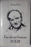 Cumpara ieftin TRAIAN DORZ - DIN CELE MAI FRUMOASE POEZII, LA A 70-A ANIVERSARE (EDITIE COMPLETATA) [EDITURA TRAIAN DORZ, 2004]