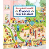 Keress, tal&aacute;lj, mes&eacute;lj! &Oacute;vodai nagy b&ouml;ng&eacute;sző - Susanne Gernh&auml;user