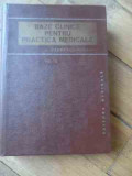 Bazele Clinice Pentru Practica Medicala Vol. 5 - A. Paunescu-podeanu ,536529