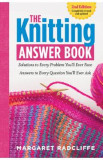 The Knitting Answer Book - Margaret Radcliffe