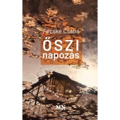 Őszi napoz&aacute;s - Fecske Csaba