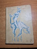 carte pentru copii - uimitoarele calatorii si aventuri pe uscat si pe apa ale baronului munchhausen - din anul 1960