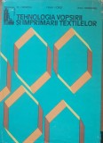 Tehnologia vopsirii si imprimarii textilelor - M. Grindea