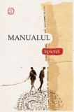 Manualul - Epictet | Epictet