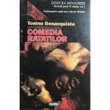 Tonino Benacquista - Comedia ratatilor (Editia: 1997)