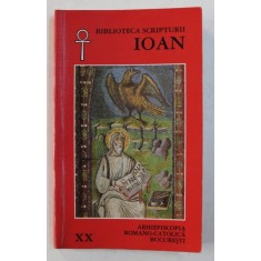 EVANGHELIA DUPA IOAN , SERIA &amp;amp,quot, BIBLIOTECA SCRIPTURII &amp;amp,quot, NR . XX , 2001