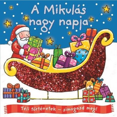 T&amp;eacute;li t&amp;ouml;rt&amp;eacute;netek - Simogasd meg! - A Mikul&amp;aacute;s nagy napja - Egg Duck Blue foto