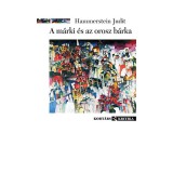 A m&aacute;rki &eacute;s az orosz b&aacute;rka - Hammerstein Judit