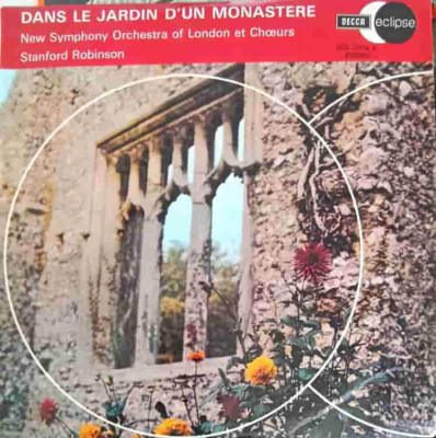 Disc vinil, LP. Dans Le Jardin D&amp;#039;un Monast&amp;egrave;re-Ketelbey, New Symphony Orchestra Of London, Stanford Robinson foto