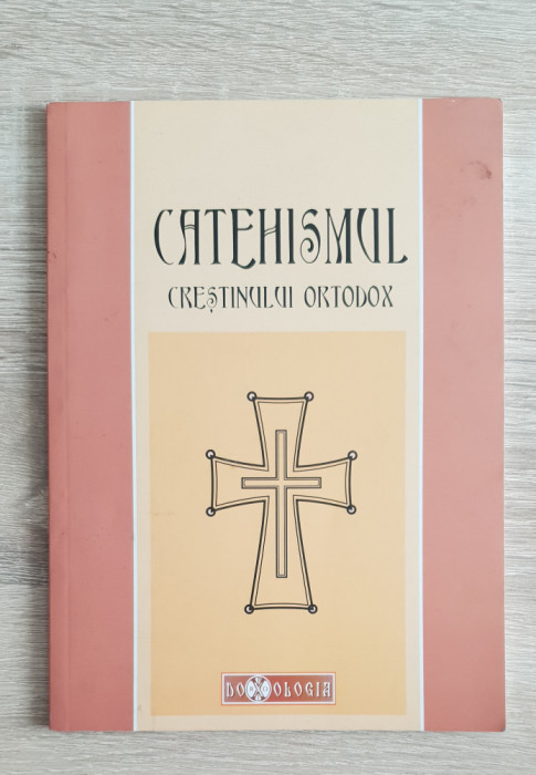 Catehismul creștinului ortodox - Ioan Mihălcescu