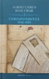 Carte Corespondenta (1946-1959) Albert Camus, Rene Char - Carti de anticariat