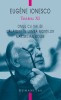 Eugene Ionesco - Teatru XI, 2023, Cartier