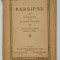 PARSIFAL , DRAME SACRE par RICHARD WAGNER , VERSION FRANCAISE par ALFRED ERNST .