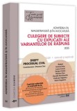 Admiterea &icirc;n magistratură și &icirc;n avocatură. Culegere de subiecte cu explicații ale variantelor de răspuns - Paperback brosat - Roxana Dan - Universul J