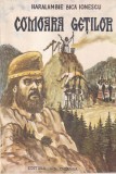 Comoara Getilor, Haralambie Bica Ionescu, Ion Creanga, Aventura, Mitologie, Copii, Legenda, Romana, Buna, Brosata