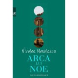 Arca lui Noe - Nicolae Manolescu