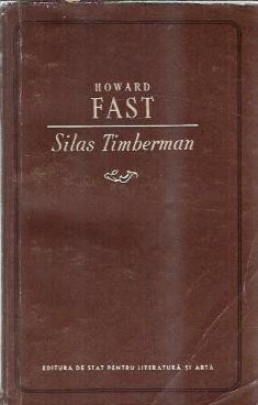 Silas Timberman - Howard Fast