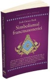 Simbolismul francmasoneriei - Jirah Dewey Buck