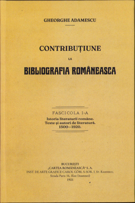 HST 523SP Contribuțiune la bibliografia rom&acirc;nească fascicola I+II Adamescu 1921