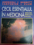 Cecil Esentialul In Medicina - A. Carpenter B. Plum ,549302