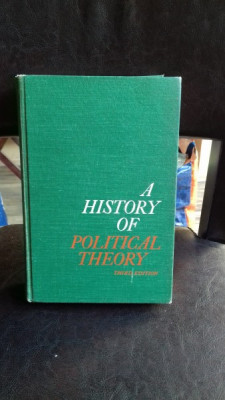 A HISTORY OF POLITICAL THEORY - GEORGE H. SABINE foto