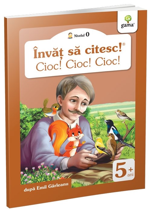 Cioc Cioc, Emil Garleanu - Editura Gama