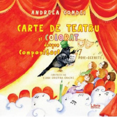 Carte de teatru si colorat despre compozitori | Andreea Condei