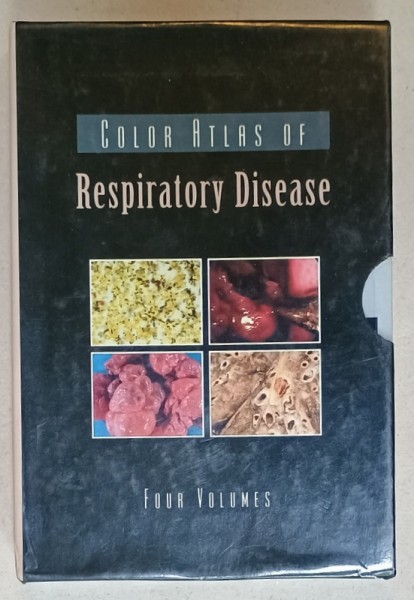 COLOR ATLAS OF RESPIRATORY DISEASE , VOLUMELE I - IV , 1995