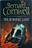 Bernard Cornwell - The Burning Land (The Last Kingdom Series, Book 5) - Actiune, Istoric, Limba Engleza, Harper Collins