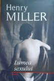 Lumea sexului - Henry Miller