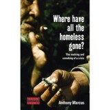 Where Have All the Homeless Gone?