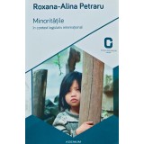 Minoritatile in context legislativ international - 2015 - Roxana Alina Petraru (AK109)