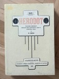 Herodot - trad. romaneasca publicata de N. Iorga dupa manuscriptul gasit la manastirea Cosula