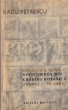 Radu Petrescu - Proze. Didactica nova, Sinuciderea din gradina botanica,