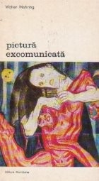 Pictura excomunicata - Despre pictori, cunoscatori si colectionari - foto