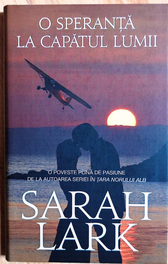 Sarah Lark - O speranta la capatul lumii, Rao | Okazii.ro