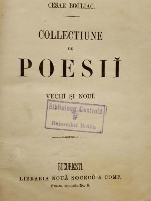 Cesar Bolliac, Colectiune de Poesii,București, Socec foto