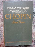 Dramaturgie muzicală &icirc;n opera lui Chopin - Nina Vieru