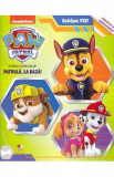Patrula Catelusilor. Patrula, la baza!