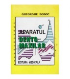 Gheorghe Boboc - Aparatul dento-maxilar - formare si dezvoltare Ed.