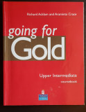 Going for Gold. Upper Intermediate. Coursebook - Richard Acklam, Araminta Crace